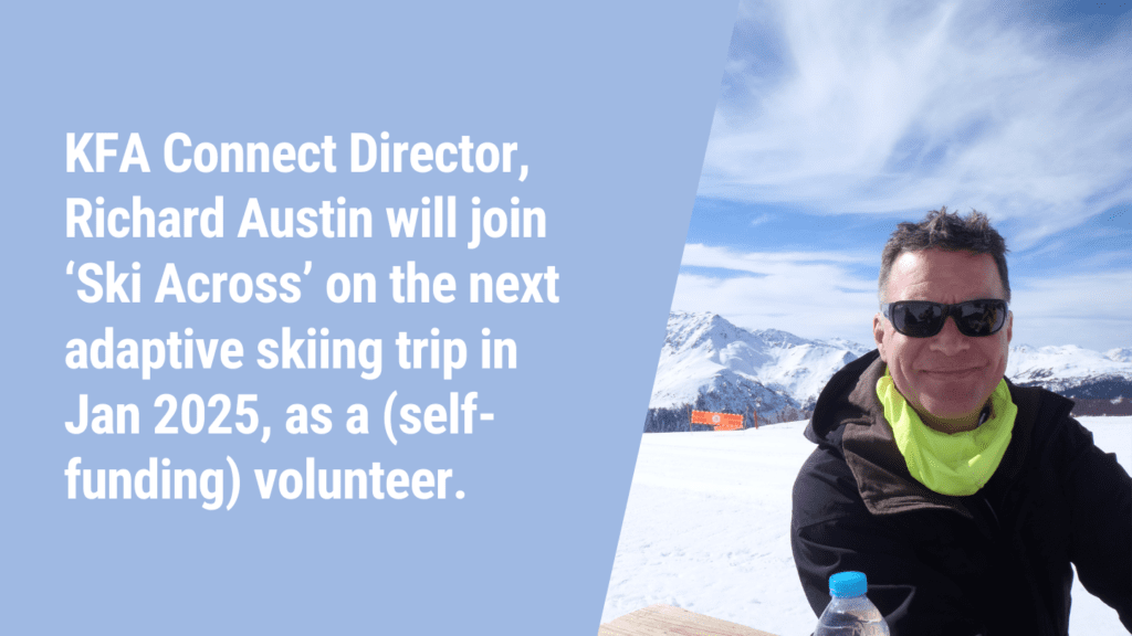 Richard Austin 2025 volunteer 1024x576 - KFA Connect’s £1000 Donation and Volunteer Efforts Support 'Ski Across' Charity Skiing Trip for People with Disabilities